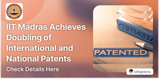 IIT Madras Doubles Patents Granted In 2023, New Record For Intellectual Property Generation